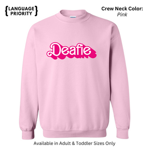 Deafie - Adult Crew Neck