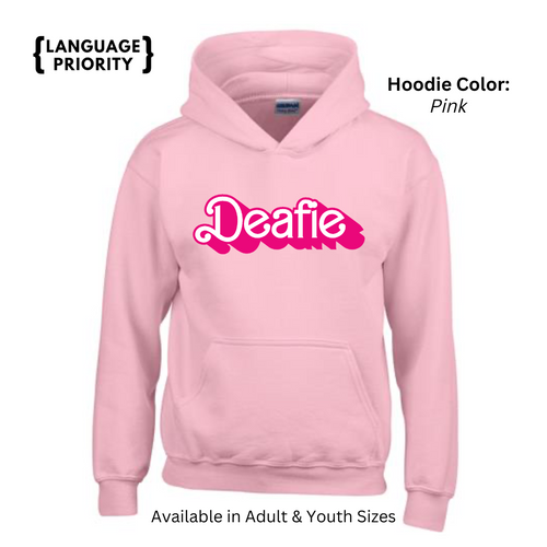 Deafie - Adult & Youth Hoodies