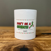 Load image into Gallery viewer, "Don't be a Grinch" Peppermint Bark Candle