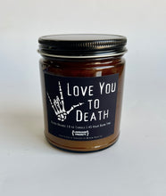 Load image into Gallery viewer, "Love You To Death" Blood Orange Candle