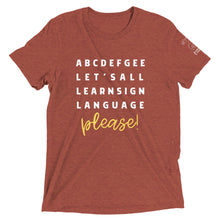 Load image into Gallery viewer, "ABCDEFGEE... Let's All Learn Sign Language, Please!" Short Sleeve Tee