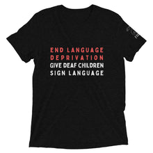 Load image into Gallery viewer, "End Language Deprivation" Short Sleeve Tee
