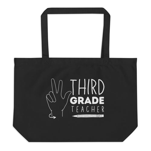 THIRD GRADE TEACHER Large Tote Bag