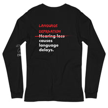 Load image into Gallery viewer, LANGUAGE DEPRIVATION Long Sleeve Tee (Print on Back)