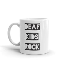 Load image into Gallery viewer, DEAF KIDS ROCK Mug