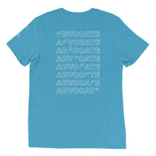 Load image into Gallery viewer, ADVOCATE Short Sleeve T-shirt (Print on Back)