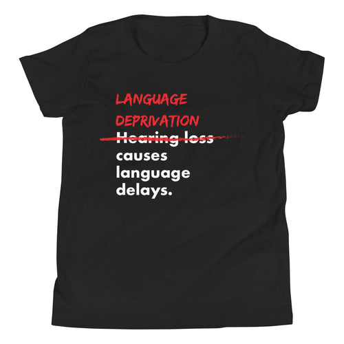 Language Deprivation Youth Short Sleeve T-Shirt