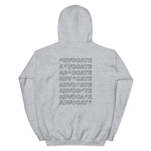 Load image into Gallery viewer, ADVOCATE Hoodie (Black Font - Print on Back)