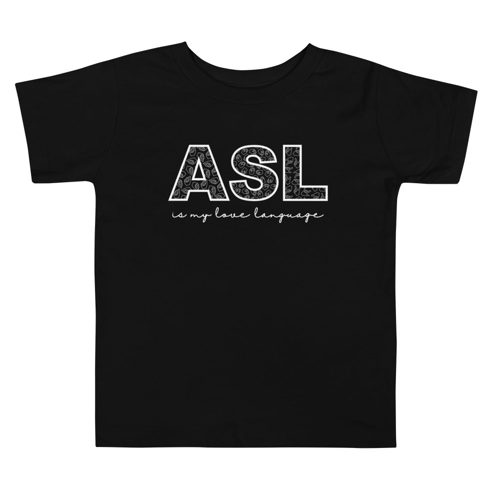 “ASL is my Love Language” Toddler Short Sleeve Tee