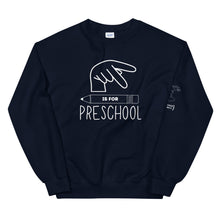 Load image into Gallery viewer, P is for PRESCHOOL Crew Neck Sweatshirt