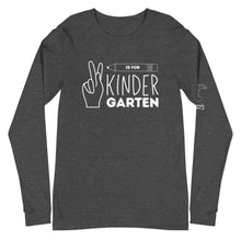 Load image into Gallery viewer, K is for KINDERGARTEN Long Sleeve Tee