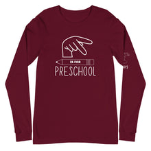 Load image into Gallery viewer, P is for PRESCHOOL Long Sleeve Tee