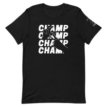 Load image into Gallery viewer, CHAMP - Short Sleeve Tee (White Ink - 100% Cotton)
