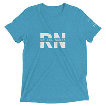 Load image into Gallery viewer, School Nurse (RN) Short Sleeve Tee