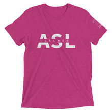 Load image into Gallery viewer, ASL Teacher Short Sleeve Tee