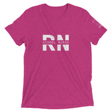 Load image into Gallery viewer, School Nurse (RN) Short Sleeve Tee