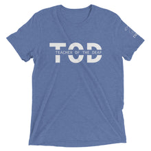 Load image into Gallery viewer, Teacher of the Deaf (TOD) Short Sleeve Tee