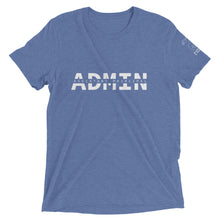 Load image into Gallery viewer, Assistant Principal (ADMIN) Short Sleeve Tee