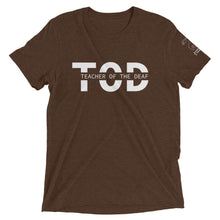 Load image into Gallery viewer, Teacher of the Deaf (TOD) Short Sleeve Tee