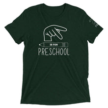 Load image into Gallery viewer, P is for PRESCHOOL Short Sleeve Tee