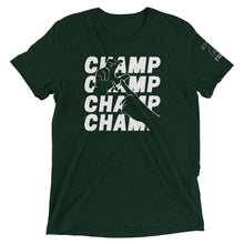 Load image into Gallery viewer, CHAMP - Short Sleeve Tee (White Ink - Triblend)