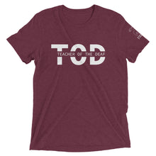 Load image into Gallery viewer, Teacher of the Deaf (TOD) Short Sleeve Tee