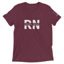 Load image into Gallery viewer, School Nurse (RN) Short Sleeve Tee