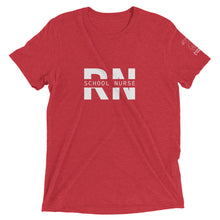 Load image into Gallery viewer, School Nurse (RN) Short Sleeve Tee