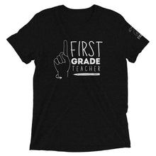 Load image into Gallery viewer, FIRST GRADE TEACHER Short Sleeve Tee