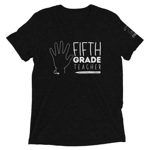 FIFTH GRADE TEACHER Short Sleeve Tee