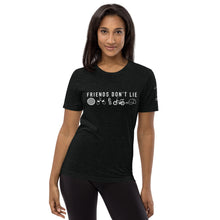 Load image into Gallery viewer, "Friends Don't Lie" Adult Short Sleeve Tee