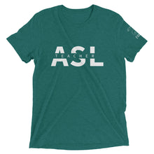 Load image into Gallery viewer, ASL Teacher Short Sleeve Tee