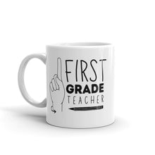 Load image into Gallery viewer, FIRST GRADE TEACHER Mug