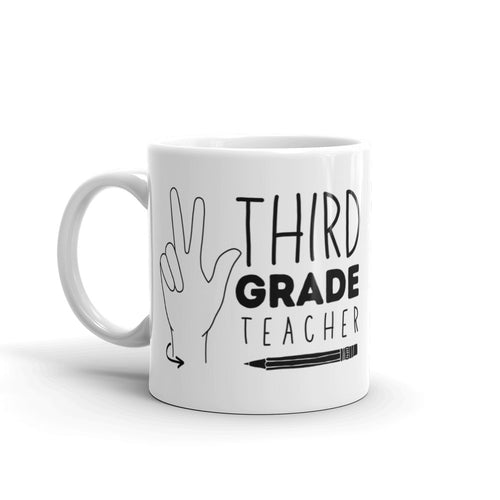 THIRD GRADE TEACHER Mug