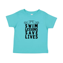 Load image into Gallery viewer, "Swim Lessons Save Lives" - Toddler Short Sleeve Tee (Preorder)