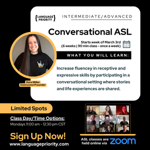 Conversational ASL (Intermediate/Advanced)