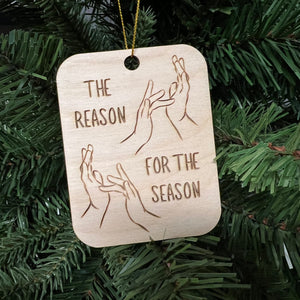 "The Reason for the Season" Ornament