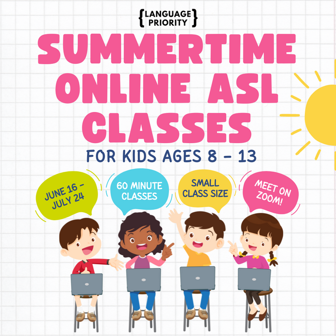 Kids ASL Classes (Mondays 11 AM)