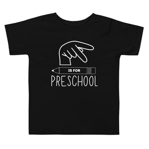 "P is for Preschool" Toddler Tee