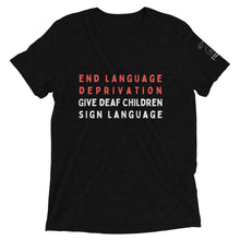Load image into Gallery viewer, &quot;End Language Deprivation&quot; Short Sleeve Tee