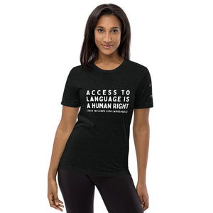 "Access to Language is a Human Right" Short Sleeve Tee