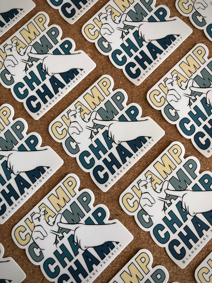 CHAMP Sticker – Language Priority