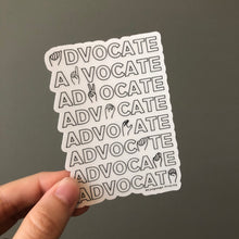 Load image into Gallery viewer, ADVOCATE Sticker (Clear)