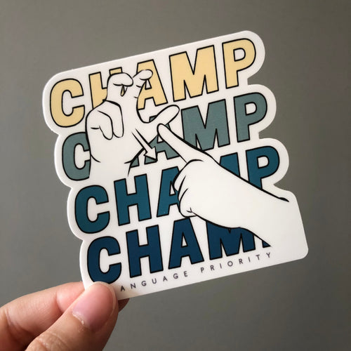 CHAMP Sticker