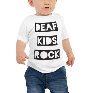 DEAF KIDS ROCK Baby Jersey Short Sleeve Tee