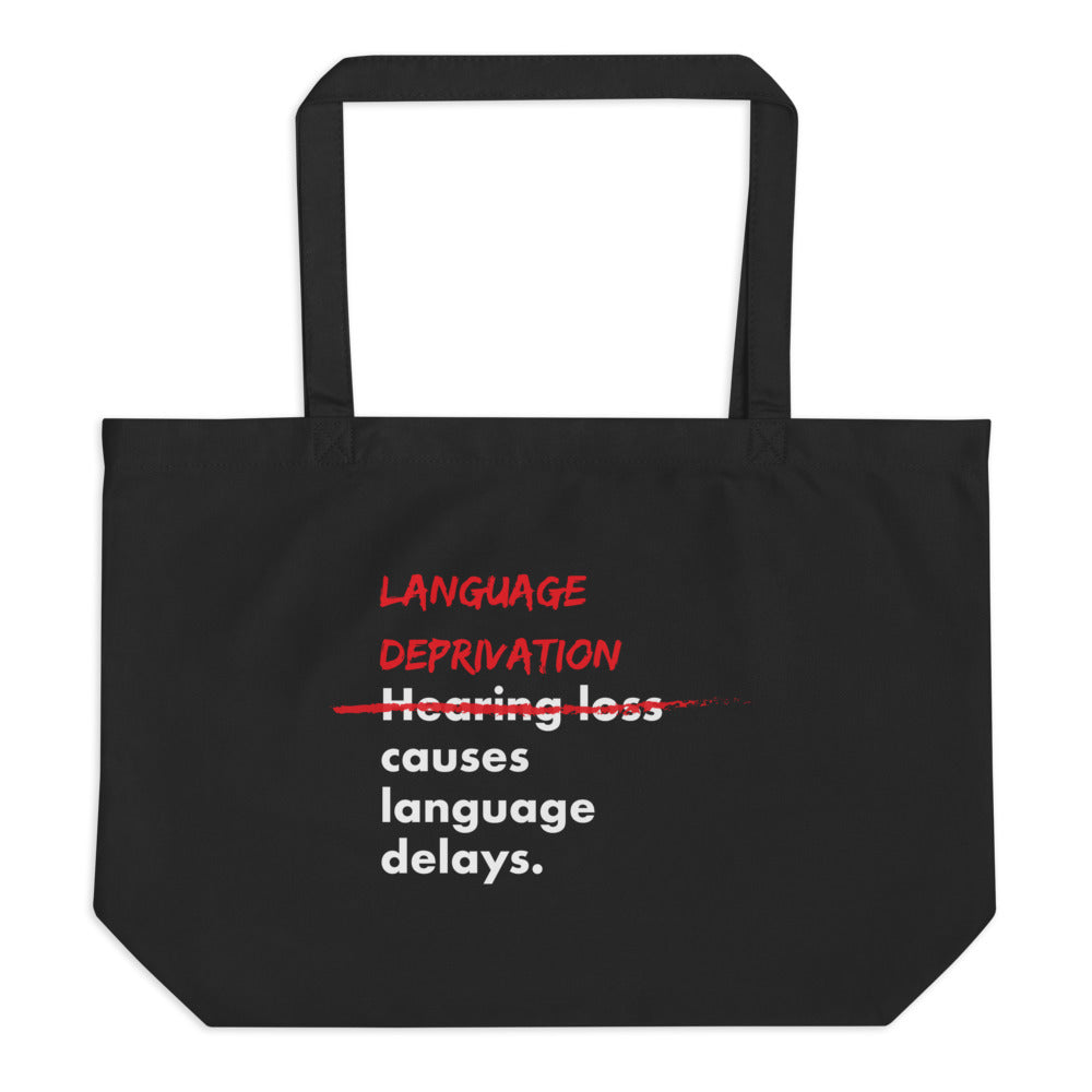 Language Deprivation Large Tote Bag