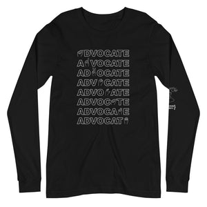 ADVOCATE Unisex Long Sleeve Tee