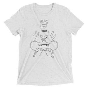 YOU MATTER (Black Font) Short Sleeve T-shirt