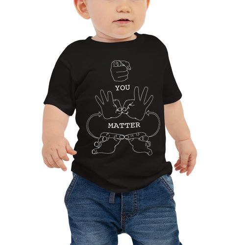 YOU MATTER (White Font) Baby Jersey Short Sleeve Tee