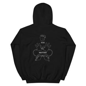 YOU MATTER Hoodie (White Font - Print on Back)
